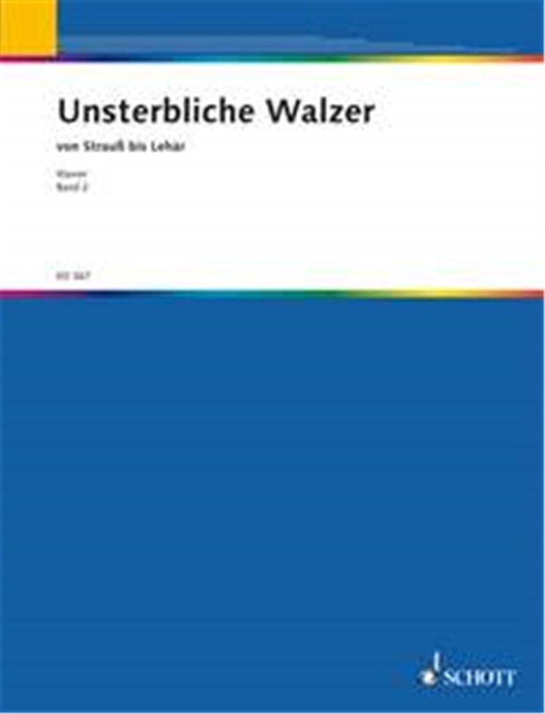 Unsterbliche Walzer 2